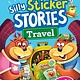 Highlights Press Silly Sticker Stories: Travel