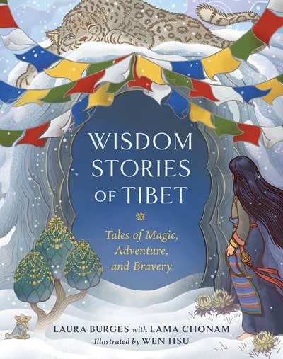 Bala Kids Wisdom Stories of Tibet: Tales of Magic, Adventure, and Bravery
