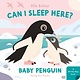 Flying Eye Books Can I Sleep Here Baby Penguin