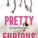 Dutton Books for Young Readers Pretty Furious