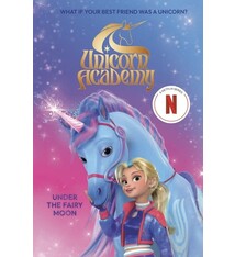 Random House Books for Young Readers Unicorn Academy: Under the Fairy Moon