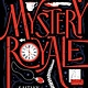 Mystery Royale