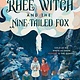 The Last Rhee Witch and the Nine-Tailed Fox