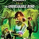 Explorer Academy Vela: The Unbreakable Bond (Book 2)
