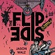 The Flip Side: A Graphic Novel
