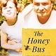 Park Row The Honey Bus: A Memoir of Loss, Courage and a Girl Saved by Bees