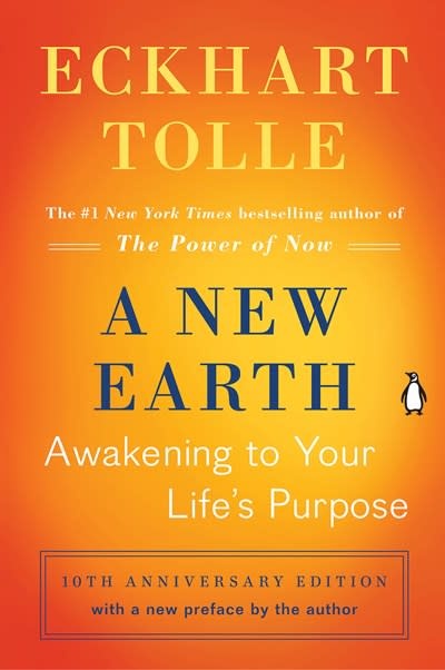 Penguin Life A New Earth: Awakening to Your Life's Purpose