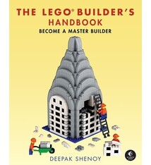No Starch Press The LEGO Builder's Handbook: Make Your Own LEGO Models