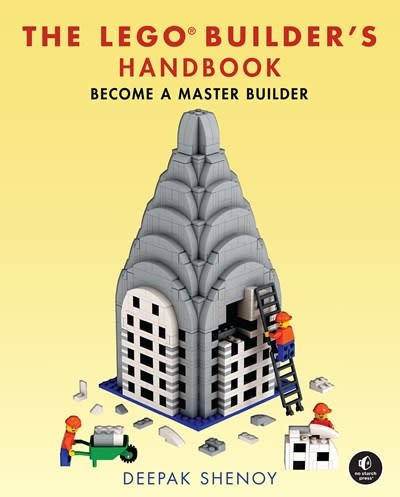 No Starch Press The LEGO Builder's Handbook: Make Your Own LEGO Models