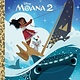 Golden/Disney Disney Moana 2 Little Golden Book
