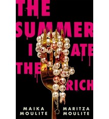 Farrar, Straus and Giroux (BYR) The Summer I Ate the Rich