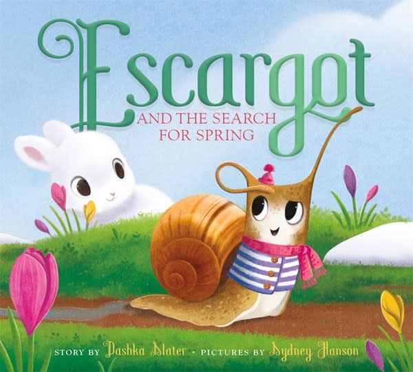 Farrar, Straus and Giroux (BYR) Escargot and the Search for Spring