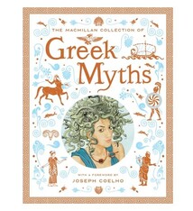 The Macmillan Collection of Greek Myths: A luxurious and beautiful gift edition