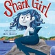 Roaring Brook Press Shark Girl