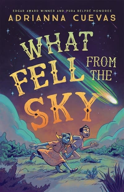 Farrar, Straus and Giroux (BYR) What Fell from the Sky