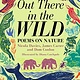 Out There in the Wild: Poems on Nature