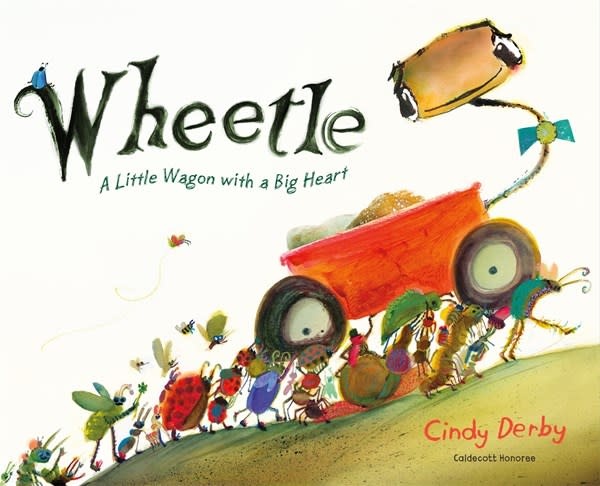 Roaring Brook Press Wheetle: A Little Wagon with a Big Heart