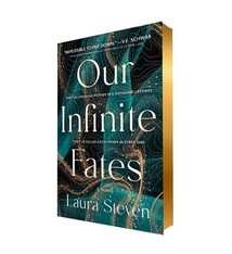 Wednesday Books Our Infinite Fates: Deluxe Limited Edition