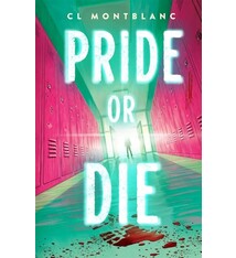 Wednesday Books Pride or Die: A Novel