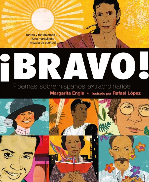 Square Fish ¡Bravo! (Spanish language edition): Poemas sobre Hispanos Extraordinarios