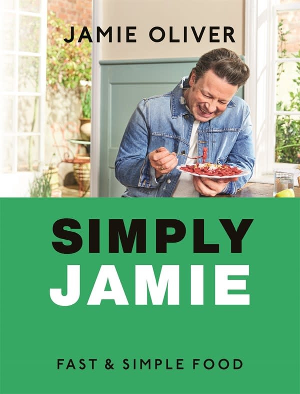 Flatiron Books Simply Jamie: Fast & Simple Food [American Measurements]