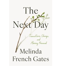 Flatiron Books The Next Day: Transitions, Change, and Moving Forward