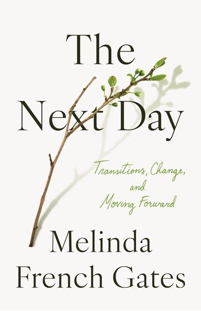 Flatiron Books The Next Day: Transitions, Change, and Moving Forward