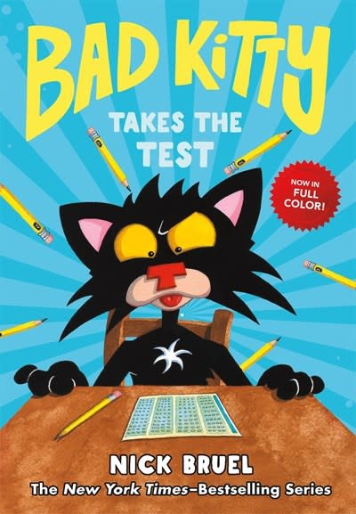 Roaring Brook Press Bad Kitty Takes the Test (full-color edition)
