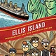 First Second History Comics: Ellis Island: Immigration and the American Dream
