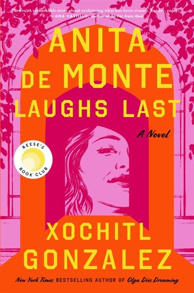 Flatiron Books Anita de Monte Laughs Last: Reese's Book Club Pick (A Novel)