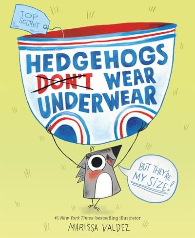 Roaring Brook Press Hedgehogs Don't Wear Underwear
