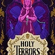 Henry Holt and Co. (BYR) Holy Terrors