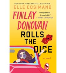 Minotaur Books Finlay Donovan Rolls the Dice: A Novel