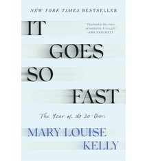 Holt Paperbacks It Goes So Fast: The Year of No Do-Overs