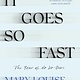 Holt Paperbacks It Goes So Fast: The Year of No Do-Overs