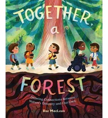 Henry Holt and Co. (BYR) Together, a Forest: Drawing Connections Between Nature's Diversity and Our Own