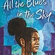 Bloomsbury Children's Books All the Blues in the Sky