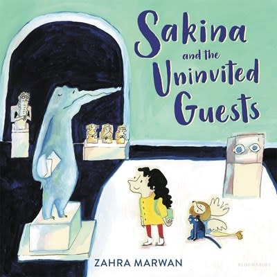 Bloomsbury Children's Books Sakina and the Uninvited Guests