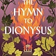 Bloomsbury Publishing The Hymn to Dionysus