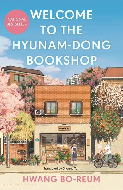 Bloomsbury Publishing Welcome to the Hyunam-dong Bookshop: The heart-warming Korean sensation