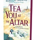 Tea You at the Altar