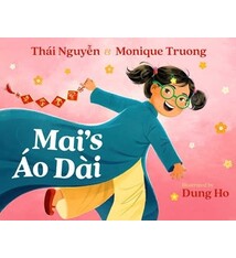 Atheneum/Caitlyn Dlouhy Books Mai's Ao Dai