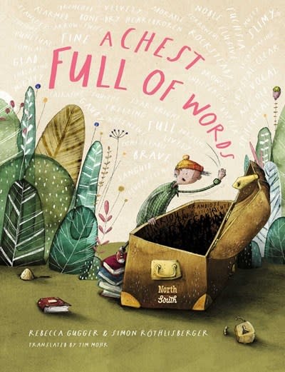 NorthSouth Books A Chest Full of Words