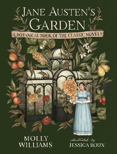 Andrews McMeel Publishing Jane Austen's Garden: A Botanical Tour of the Classic Novels
