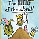 Simon & Schuster Books for Young Readers Tater Tales: The King of the World!