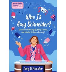 Simon & Schuster Books for Young Readers Who Is Amy Schneider?: Questions on Growing Up, Being Curious, and Winning It Big on Jeopardy! (A Young Readers Edition of In the Form of a Question)