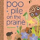 Beach Lane Books Poo Pile on the Prairie