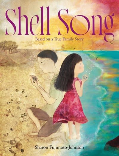 Beach Lane Books Shell Song: Based on a True Family Story