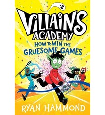 Simon & Schuster Books for Young Readers How to Win the Gruesome Games