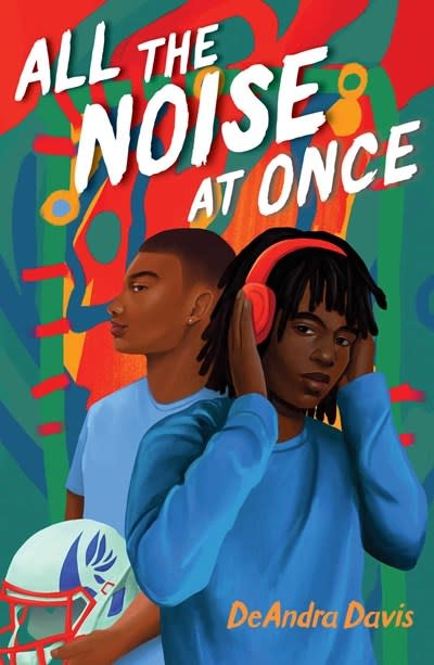 Atheneum Books for Young Readers All the Noise at Once